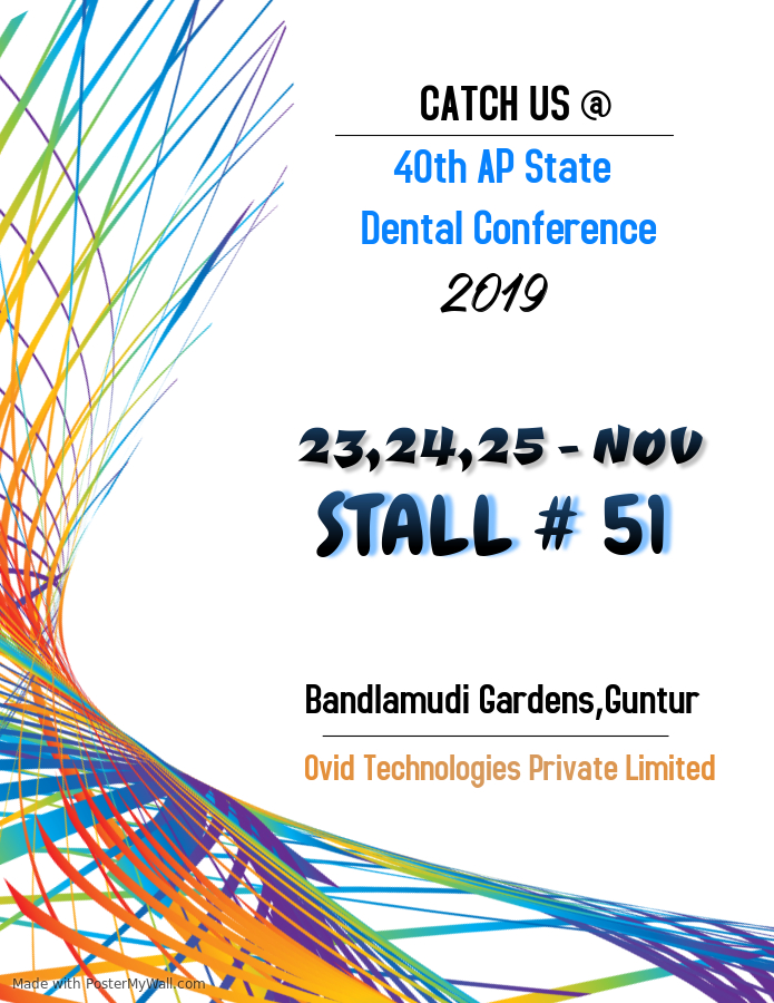 Ovid technologies private limited participated in the 40th AP state dental conference guntur.