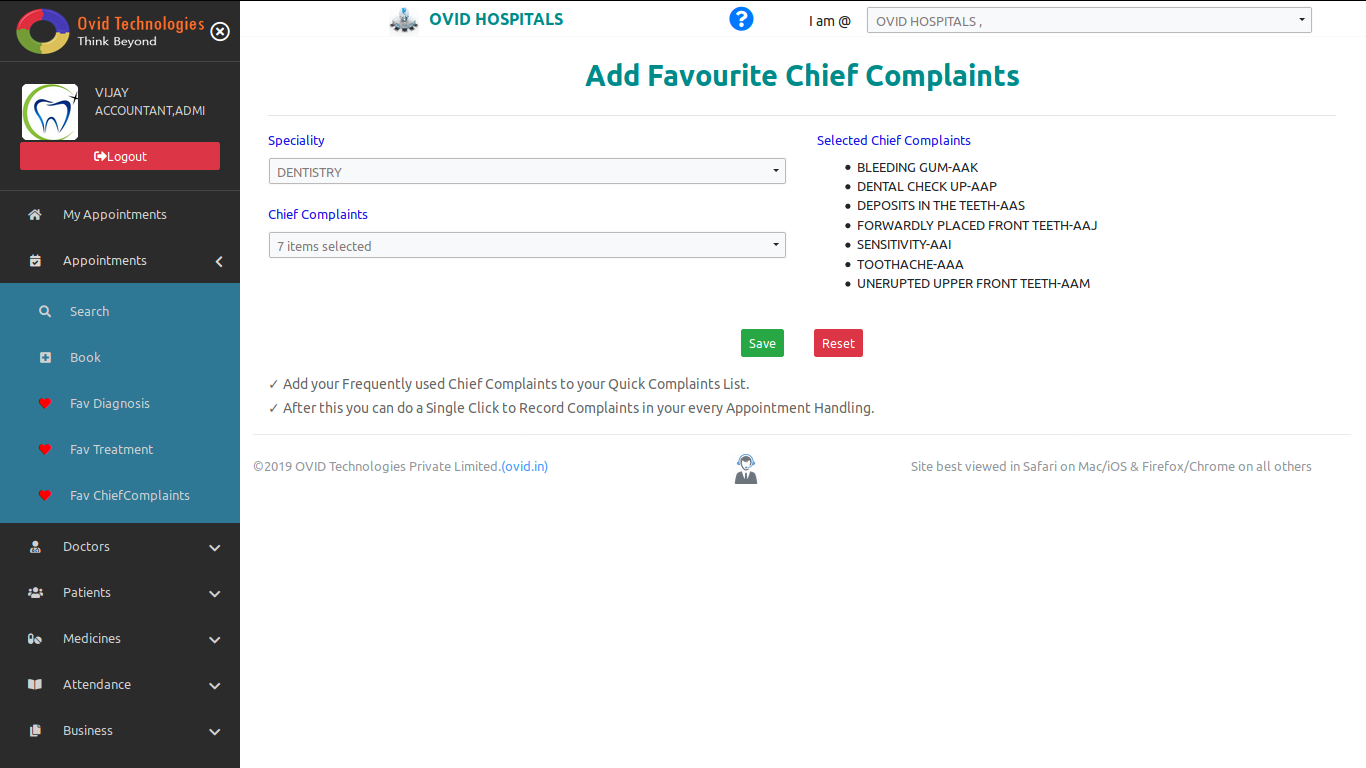 To add Favourite Chief Complaints in OVIDHMS-Dental Practice Management and Hospital Management System Software