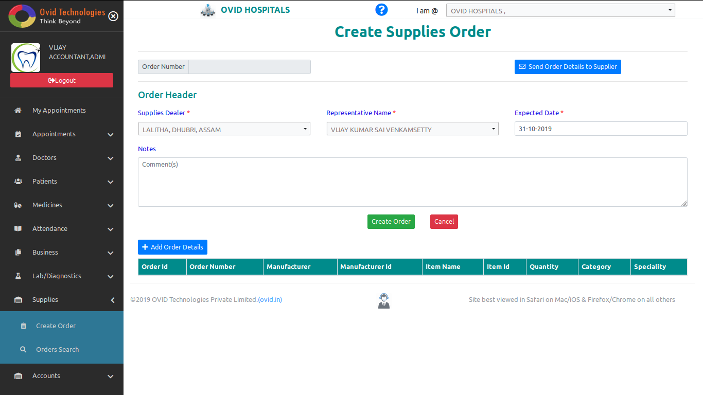 Quickly to create supplies order OVID.IN HMS-Cloud based Dental Software & Cloud Based Hospital Management System Software